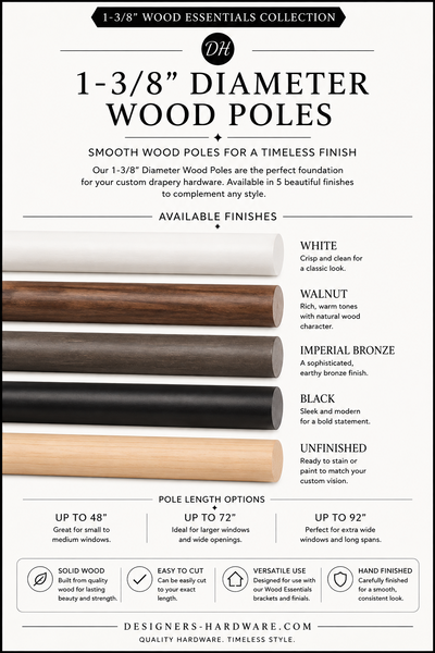 1-3/8" Diameter Wood Essentials Drapery Curtain Rods | Various Lengths and Finishes | Custom Cuts Available